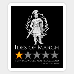 Julius Caesar - Ides Of March - Funny Ancient Rome Meme Sticker